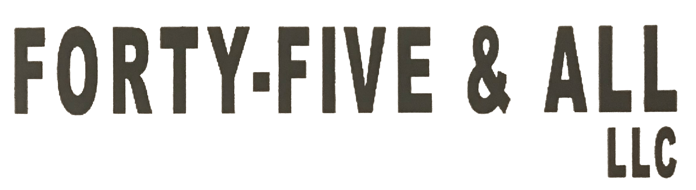 Forty-Five & All